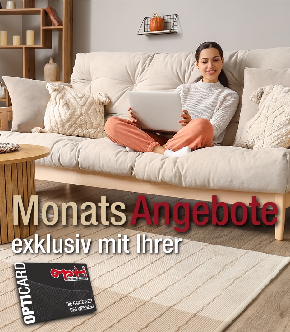 Opti-Wohnwelt | Möbelhaus & Onlineshop